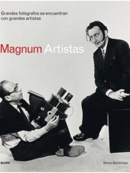 MAGNUM ARTISTAS -GRANDES FOTOGRAFOS SE ENCUENTRAN CON GRANDES ARTISTAS-