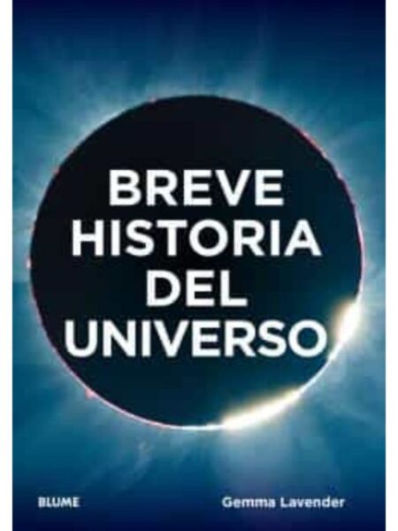 BREVE HISTORIA DEL UNIVERSO