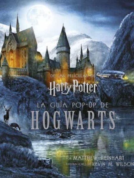 HARRY POTTER -LA GUIA POP-UP DE HOGWARTS-
