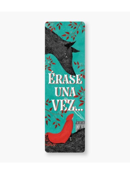MARCAPÁGINAS LITERARIO -ÉRASE UNA VEZ-