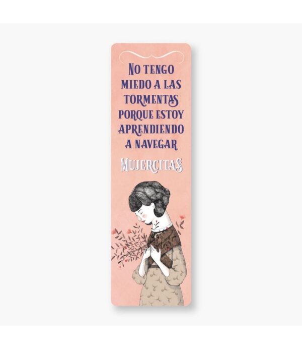 MARCAPÁGINAS LITERARIO -NO TENGO MIEDO A LAS TORMENTAS-