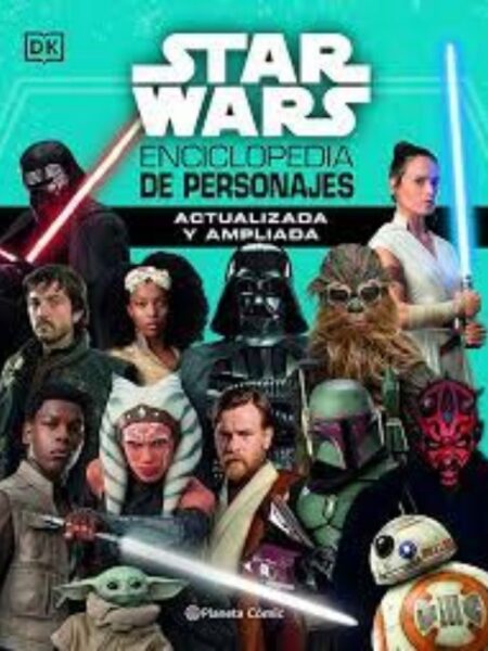 STAR WARS ENCICLOPEDIA DE PERSONAJES