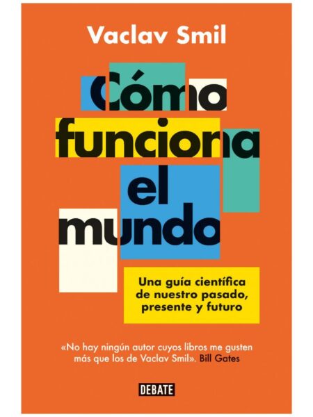 CÓMO FUNCIONA EL MUNDO