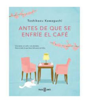 ANTES DE QUE SE ENFRÍE EL CAFÉ