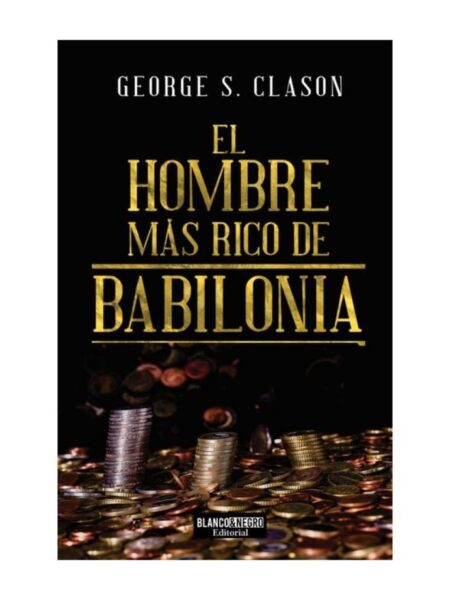 HOMBRE MÁS RICO DE BABILONIA, EL