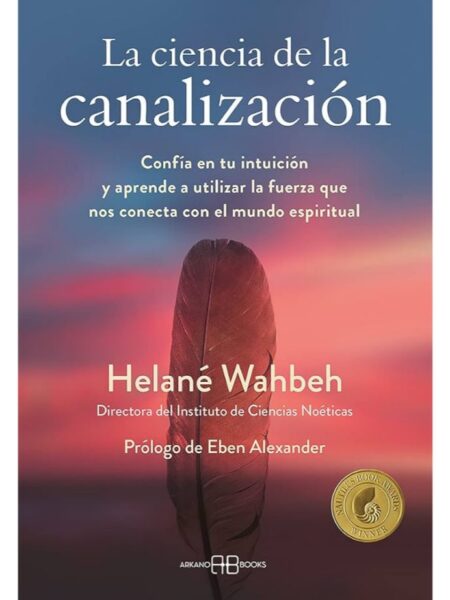 CIENCIA DE LA CANALIZACIÓN, LA