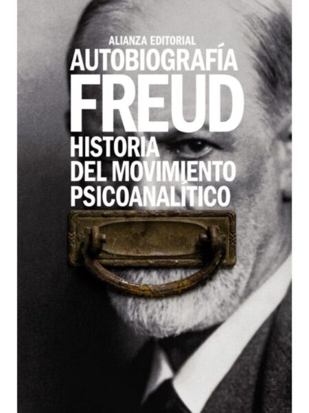 AUTOBIOGRAFÍA -HISTORIA DEL MOVIMIENTO PSICOANALÍTICO-