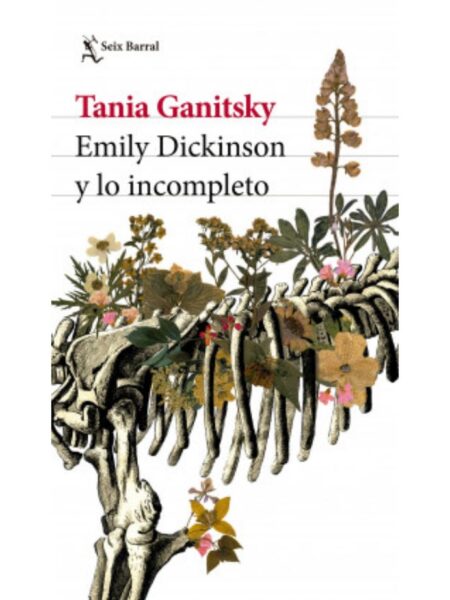EMILY DICKINSON Y LO INCOMPLETO