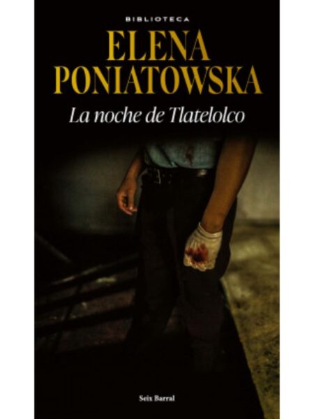 NOCHE DE TLATELOLCO, LA