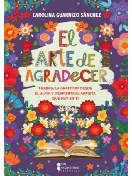ARTE DE AGRADECER, EL