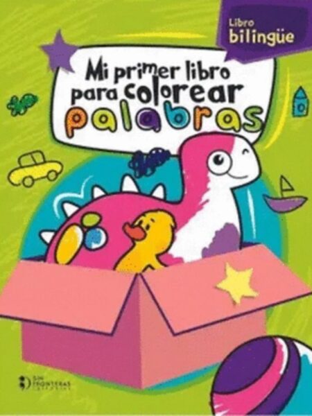 MI PRIMER LIBRO PARA COLOREAR PALABRAS BILLINGÜE