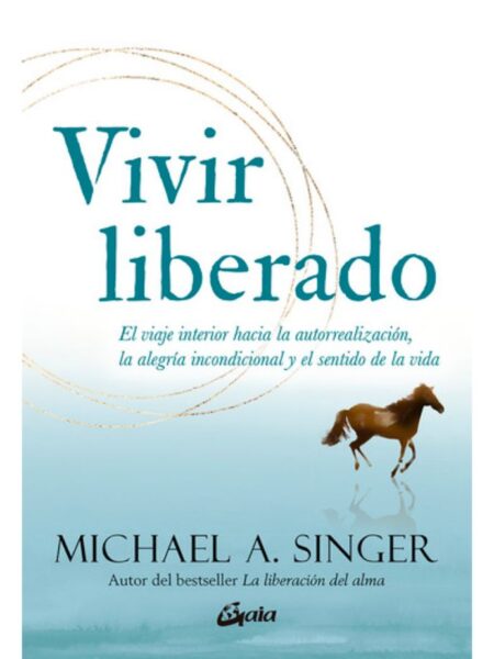 VIVIR LIBERADO