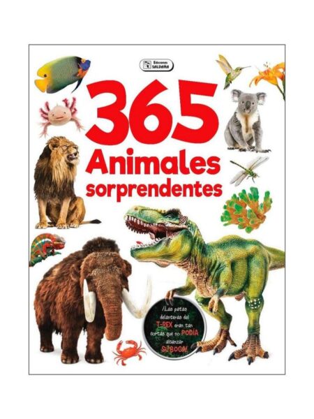 365 ANIMALES SORPRENDENTES