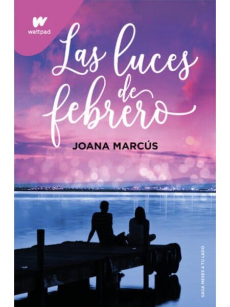 LUCES DE FEBRERO, LAS
