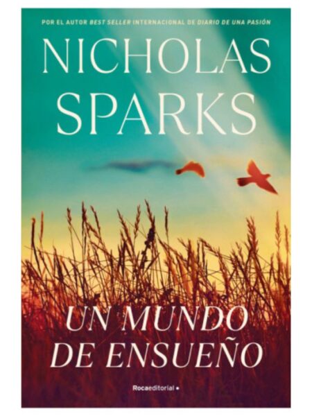 UN MUNDO DE ENSUEÑO