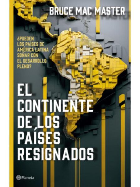 CONTINENTE DE LOS PAÍSES RESIGNADOS