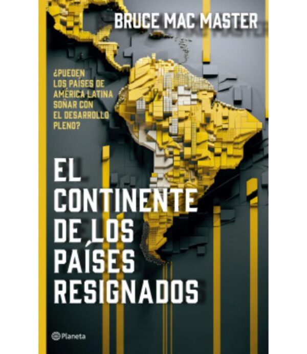 CONTINENTE DE LOS PAÍSES RESIGNADOS