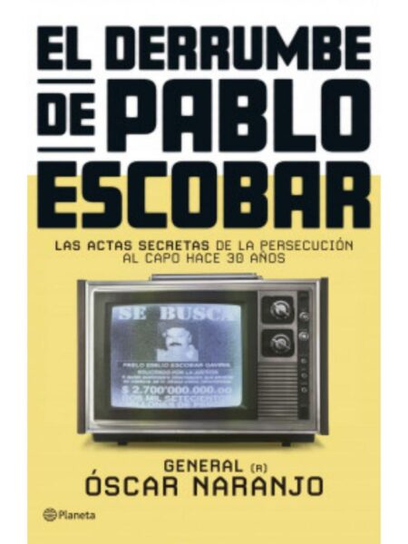 DERRUMBE DE PABLO ESCOBAR, EL