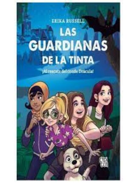 GUARDIANAS DE LA TINTA ¿AL RESCATE DEL CONDE DRÁCULA!