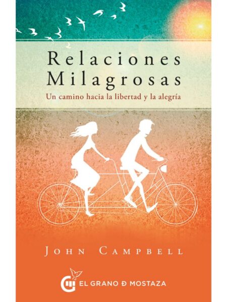 RELACIONES MILAGROSAS