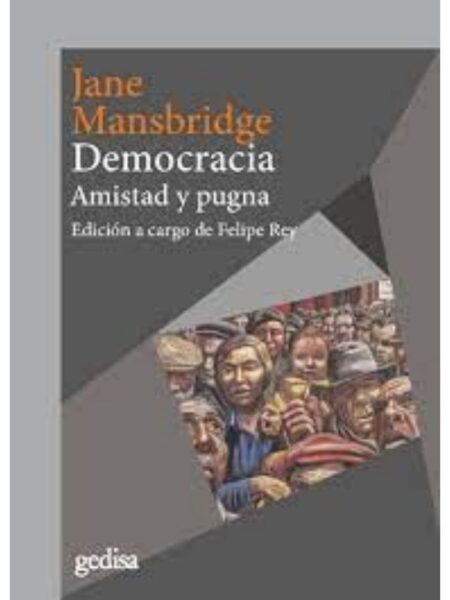 DEMOCRACIA AMISTAD Y PUGNA