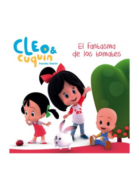 CLEO & CUQUIN -EL FANTASMA DE LOS TOMATES-