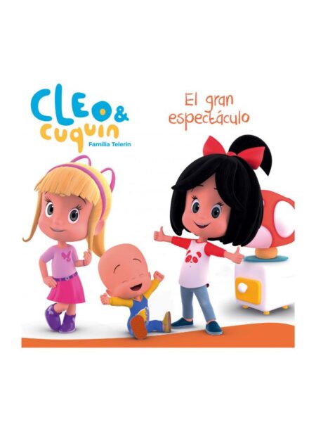 CLEO & CUQUIN -EL GRAN ESPECTÁCULO-