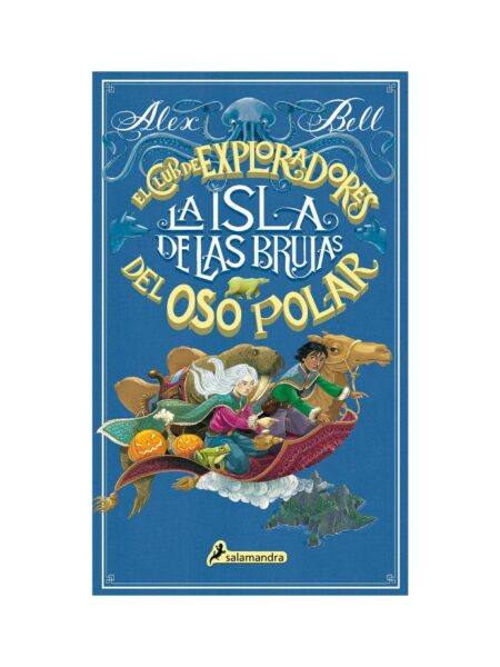 ISLA DE LAS BRUJAS, LA -EL CLUB DE EXPLORADORES DEL OSO POLAR 2-