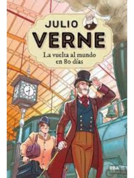 VUELTA AL MUNDO EN 80 DÍAS, LA