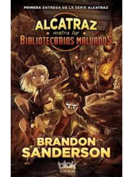 ALCATRAZ CONTRA LOS BIBLIOTECARIOS MALVADOS 1