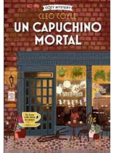 COZY MYSTERY UN CAPUCHINO MORTAL