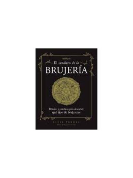 SENDERO DE LA BRUJERÍA, EL