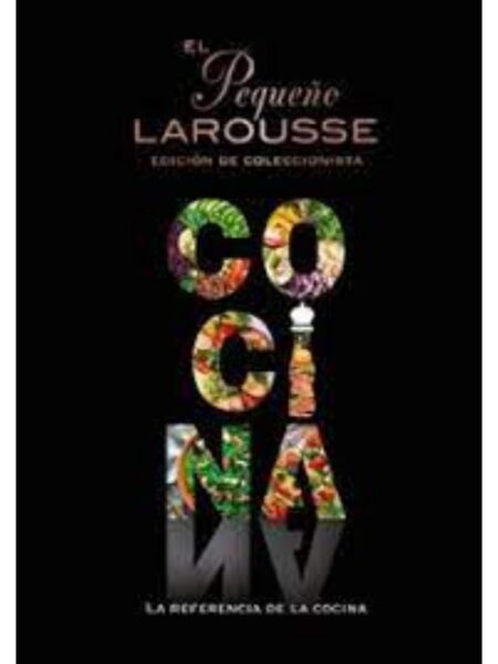 PEQUEÑO LAROUSSE DE LA COCINA, EL