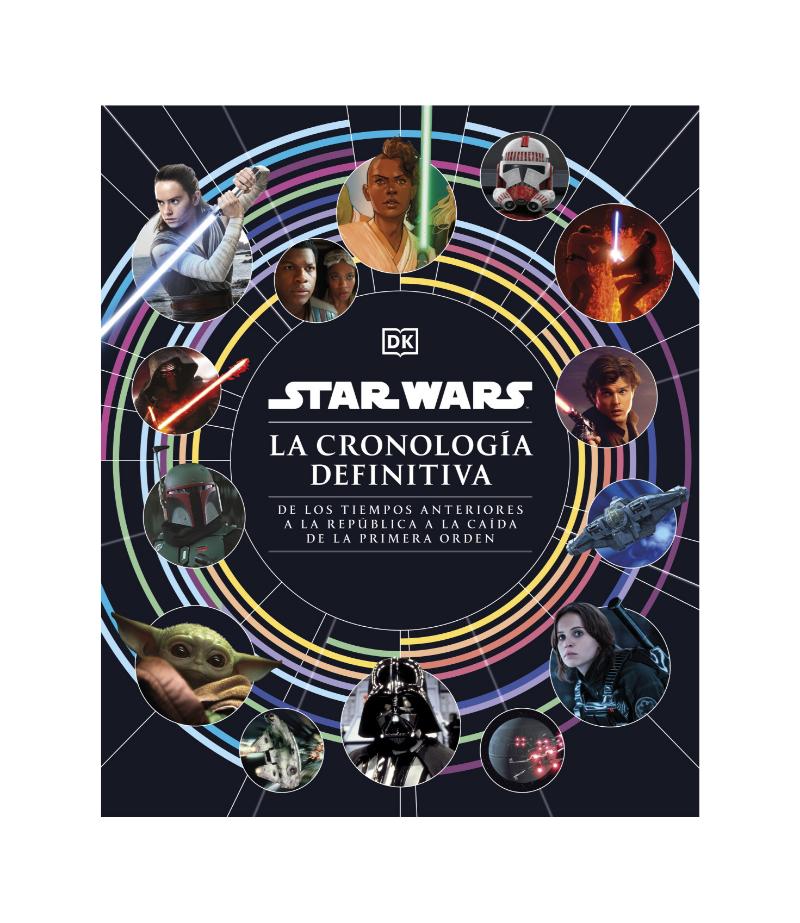 STAR WARS -LA CRONOLOGÍA DEFINITIA-