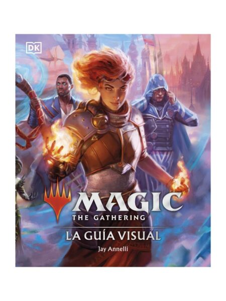 MAGIC THE GATHERING -LA GUIA VISUAL-