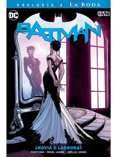 BATMAN 6 -NOVIA O LADRONA-