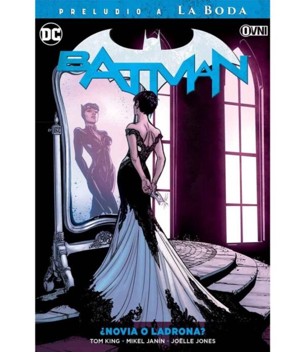 BATMAN 6 -NOVIA O LADRONA-