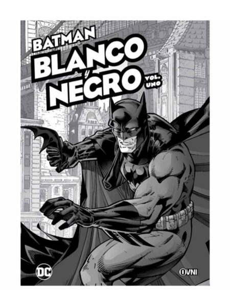 BATMAN -BLANCO Y NEGRO- 1