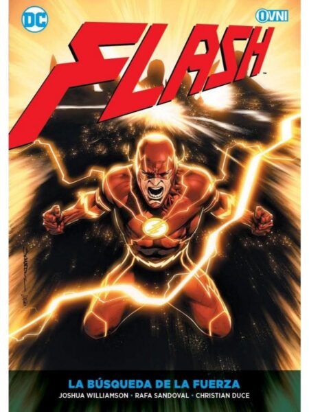 FLASH -LA BÚSQUEDA DE LA FUERZA-