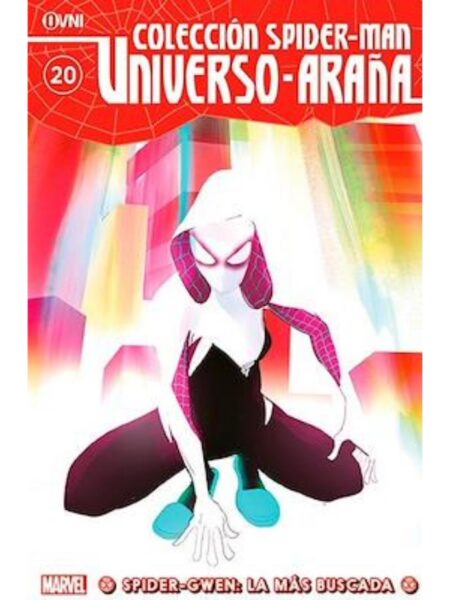 SPIDERMAN -SPIDER GWEN LA MAS BUSCADA-