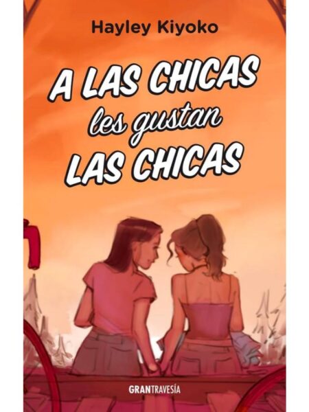 A LAS CHICAS LES GUSTAN LS CHICAS