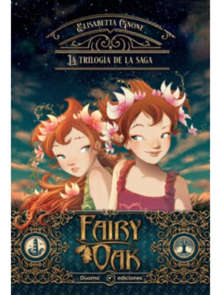 FAIRY OAK –LA TRILOGÍA DE LA SAGA-