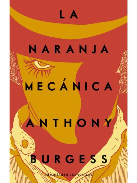 NARANJA MECÁNICA, LA