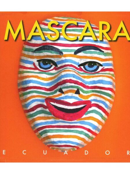 MASCARA ECUADOR -TD-