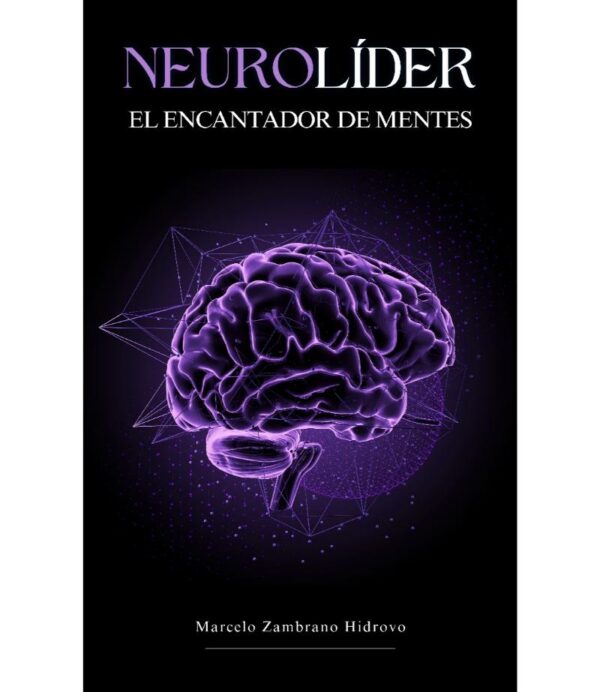 NEUROLÍDER EL ENCANTADOR DE MENTES-