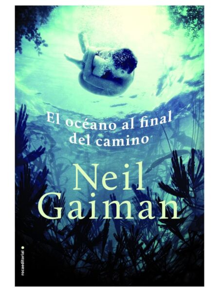 OCÉANO A?L FINAL DEL CAMINO, EL