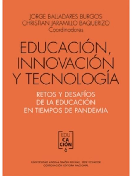 EDUCACIÓN, INNOVACIÓN Y TECNOLOGÍA
