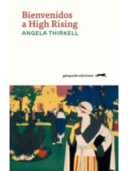 BIENVENIDOS A HIGH RISING (SAGA DE BARSETSHIRE 1)