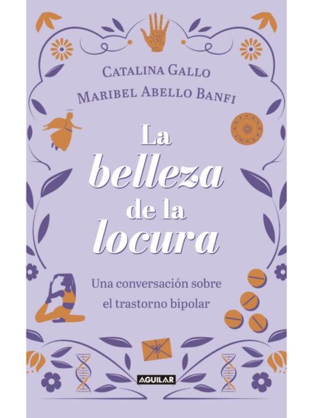 BELLEZA DE LA LOCURA, LA