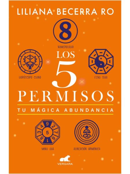 LOS 5 PERMISOS -TU MÁGICA ABUNDANCIA-